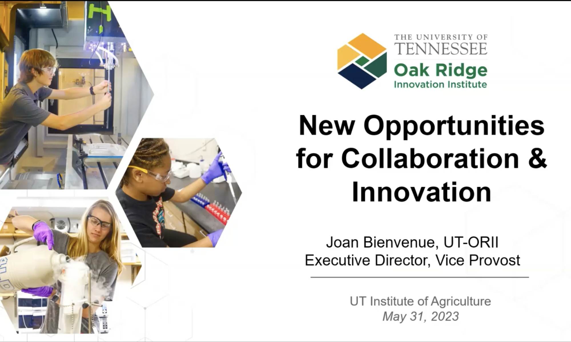UT-ORII Roadshow - New Opportunities for Collaboration & Innovation
