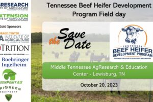 Save the Date - Middle TN AgResearch and Education Center's Tennessee Beef Heifer Development Program Field Day