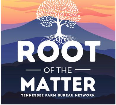Root of the Matter - Tennessee Farm Bureau Network Podcast Icon